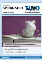 Top-Thema: In Tierheimen gibt es immer mehr ältere Tiere, denn sie bleiben zurück, wenn ihr Mensch stirbt. Daher haben wir uns entschlossen – passend zur Jahreszeit – ein TiNO-Magazin mit dem Thema „Der Herbst des Lebens“ zu gestalten. Das geht ganz schön unter die Haut. Stichworte wie Alter, hohe Tierarztkosten, Vergänglichkeit und Tod kommen einem in den Sinn und das Gedicht „Herbsttag“ von Rainer Maria Rilke fällt einem wieder ein. Wer beschäftigt sich schon gerne mit dem Alter und seinen Folgen?