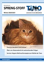 Aus dem Inhalt: Tierarzt: Haustiere und Corona? Über uns: Katzenelend mit weitreichenden Folgen Service: Vegane Weihnachtsrezepte zum Wohle der Tiere